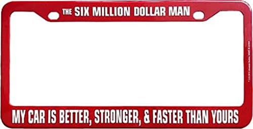 The Six Million Dollar Man License Plate Frame